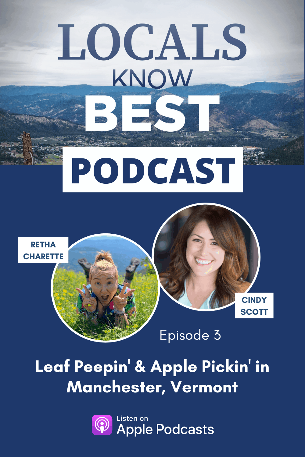 Retha from Roaming Nanny is a guest on the Locals Know Best Podcast Manchester Vermont Episode Pin